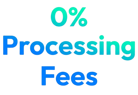 0 Processing Fees e1774958558353