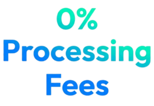 0 Processing Fees e1774958558353